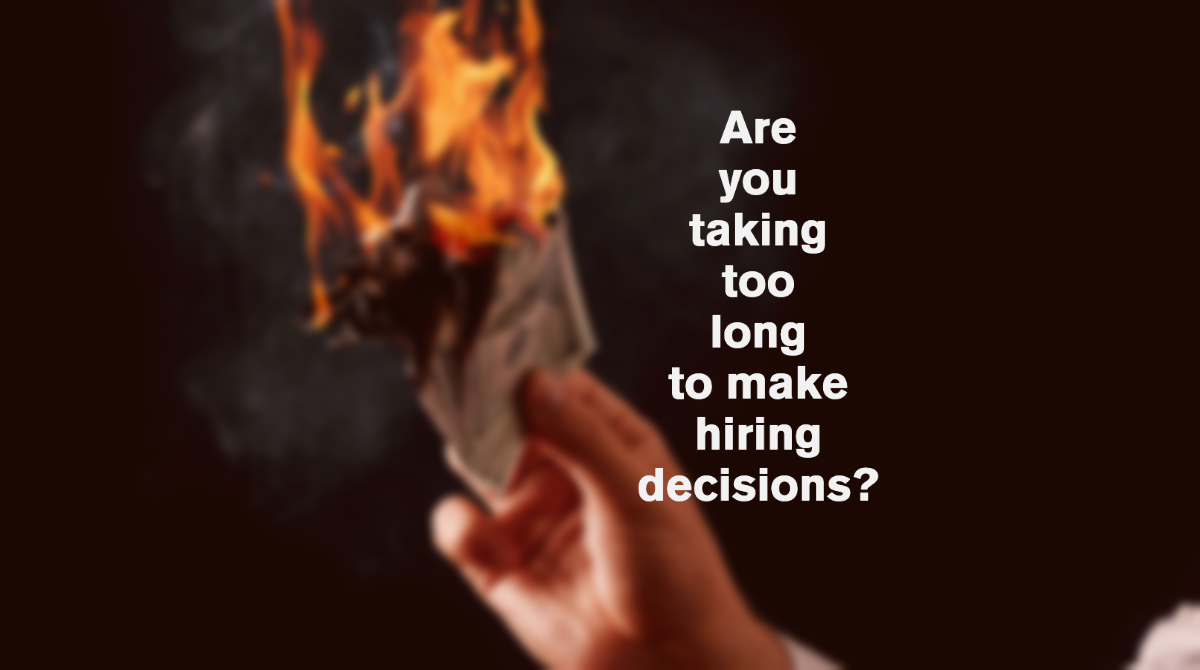 The Cost of Lengthy Recruitment