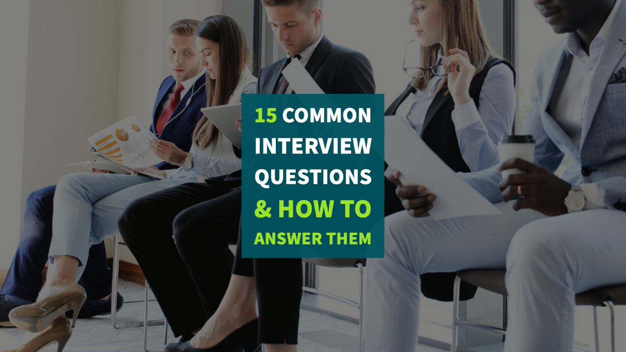 Job interview questions and how to answer them